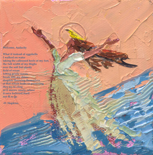 "Audacity" poetry giclée