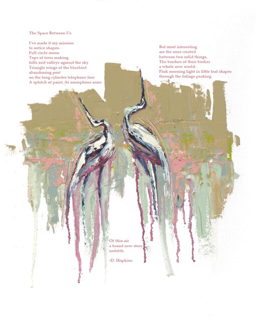 "The Space Between Us" poetry giclée