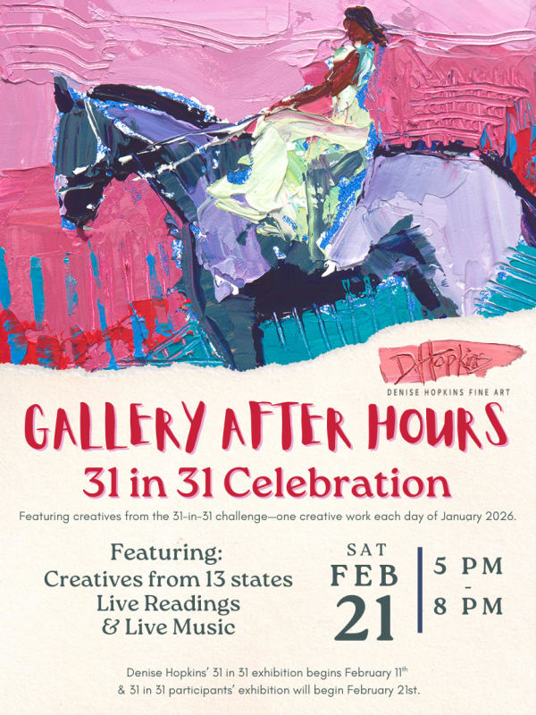 flyer for denise hopkins 31 in 31 gallery celebration